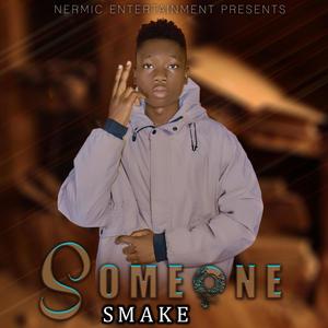 Someone (Explicit)