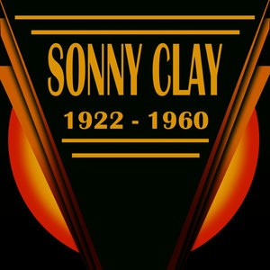 Sonny Clay 1922 - 1960