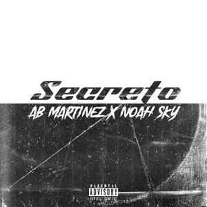 Secreto (feat. Noah Sky)