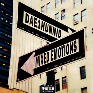 Mixed Emotions (Explicit)