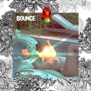 Bounce (Explicit)