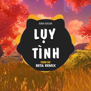 Lụy Tình 2 (Remix)