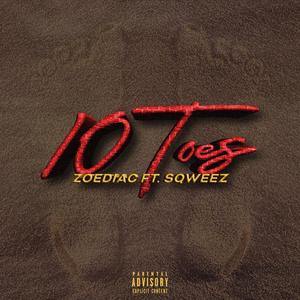 10 Toes (Explicit)