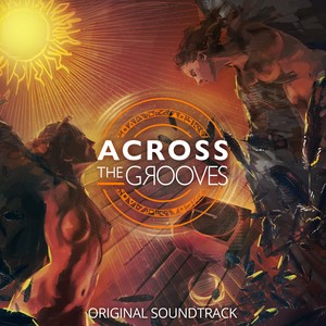 Across the Grooves (Original Game Soundtrack)