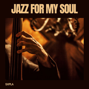 Jazz for My Soul