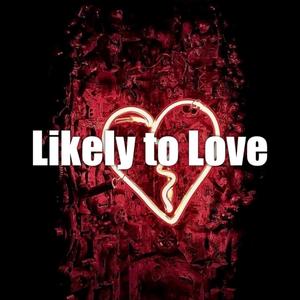 Likely to Love (feat. VonnSkii) (Explicit)