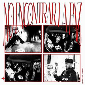 NO ENCONTRAR LA PAZ