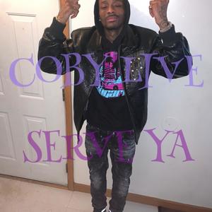 Serve Ya (Explicit)