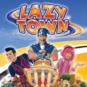 LazyTown - Good stuff