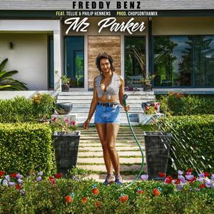 Mz Parker(feat. Tellie & Philip Hennens) (Explicit)