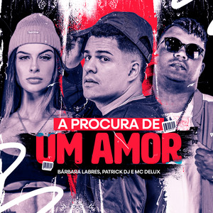 A Procura de Um Amor