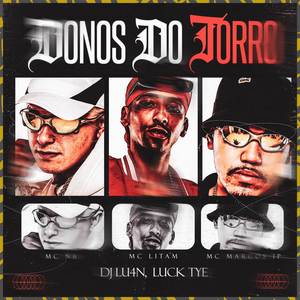 Donos do Torro (Explicit)