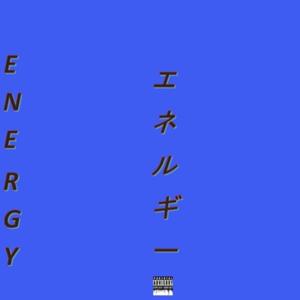 ENERGY(feat. Trustee) (Explicit)