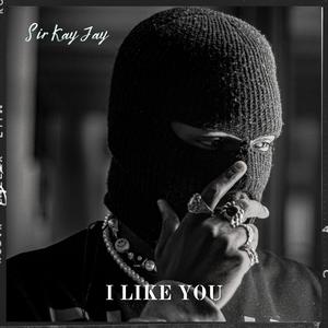 I Like You (Explicit)