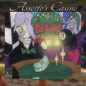 Assetto's Casino (Explicit)