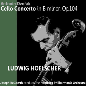Cello Concerto in B Minor, Op. 104 - I. Allegro