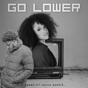 Go Lower (feat. Jenny Soraia)