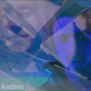 Moonflower (Explicit)