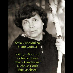 Sofia Gubaidulina: Piano Quintet