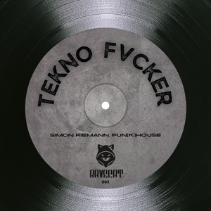 Tekno Fvcker (Extended Mix|Explicit)