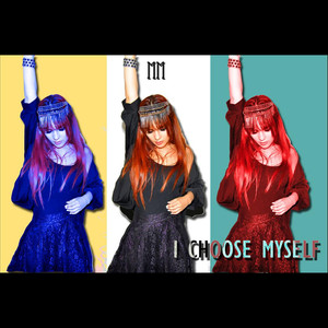 I Choose Myself