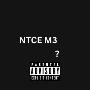NTCE M3 (Explicit)