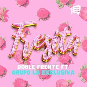 La Fresita (feat. Doble Frente)