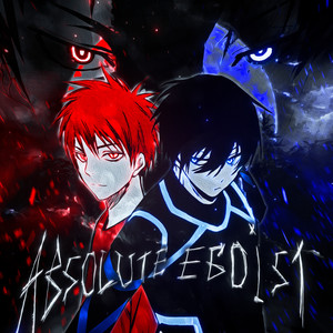 absolute egoist (Explicit)