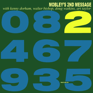 Mobley's Second Message