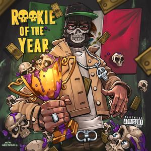 Rookie of the Year (Explicit)