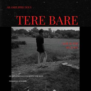 Tere Bare (feat. Nihal bara & Aryan bara) [with Ashwin Hudhuria]