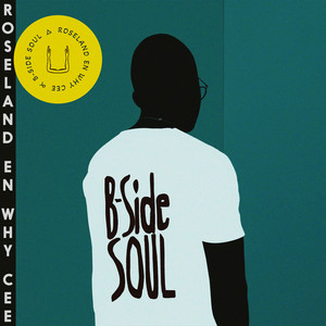 B-Side Soul (Explicit)