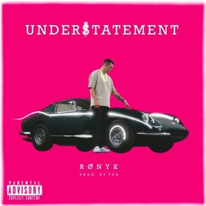 Understatement (Explicit)