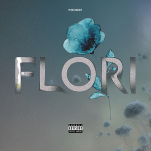 Flori (Explicit)