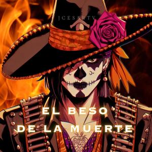 EL BESO DE LA MUERTE