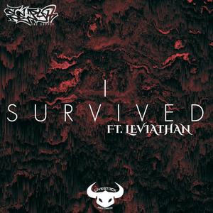 I survived(feat. Levi fennell) (Explicit)