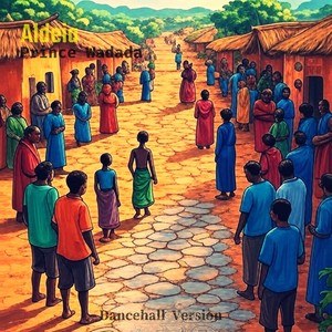 Aldeia (Dancehall Version)