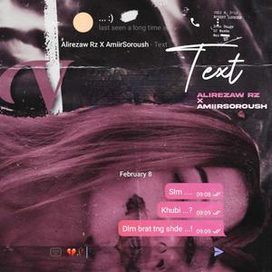 Text(feat. AmiirSoroush)