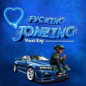 Fvcking Jonzing (Explicit)