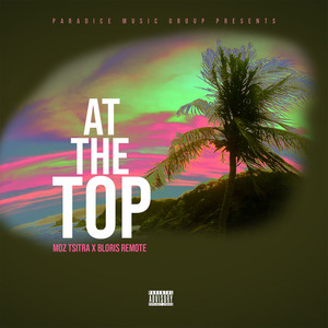 At the Top (Explicit)