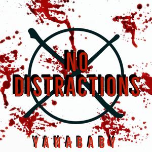 No Distractions (Explicit)