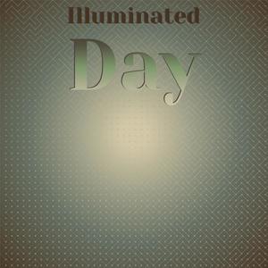 Illuminated Day