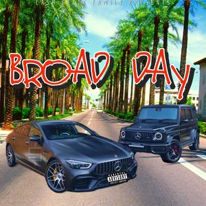 Broad Day (feat. Josh Franks & Tiny Doo) [Explicit]