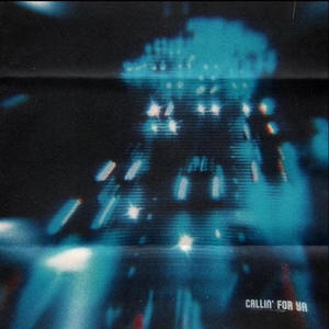 CALLIN FOR YA (feat. Caleb Cruise) (slwd + rvrbd)