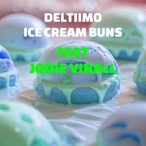 Ice Cream Buns (feat. Jodie Vinall)