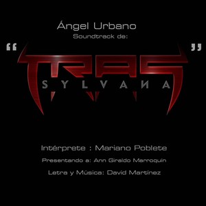 Ángel Urbano (Trassylvana Soundtrack) [feat. Ann Giraldo Marroquin]