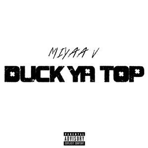 Duck Ya Top (Explicit)
