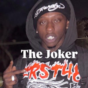 The Joker (Explicit)