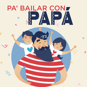 Pa´Bailar Con Papá