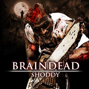 Braindead (Explicit)